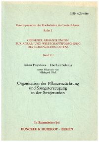 Produktbild: Organisation der Pflanzenz&uuml;chtung und Saatguterzeugung in der Sowjetunion.