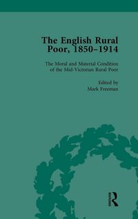 Produktbild: The English Rural Poor, 1850-1914 Vol 1