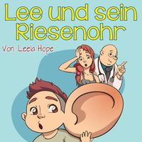 Produktbild: Lee und sein Riesenohr (gute nacht geschichten kinderbuch)