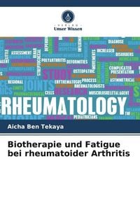 Produktbild: Biotherapie und Fatigue bei rheumatoider Arthritis