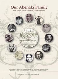 Produktbild: Our Abenaki Family from Roger's Raid on Odanak in 1759 to the 1900s