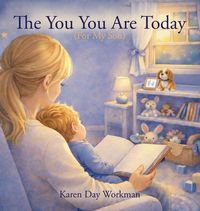 Produktbild: The You You Are Today (For My Son)