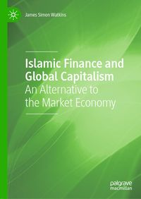 Produktbild: Islamic Finance and Global Capitalism