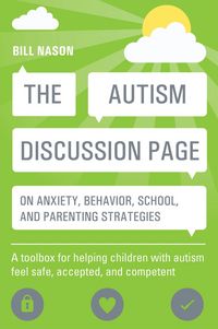 Produktbild: The Autism Discussion Page on anxiety, behavior, school, and parenting strategies