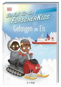 Produktbild: Ein Fall f&uuml;r die Forscher-Kids 7. Gefangen im Eis