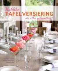 Produktbild: Maklike Tafelversiering vir Elke Geleentheid
