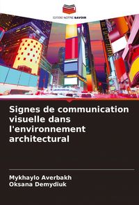 Produktbild: Signes de communication visuelle dans l'environnement architectural