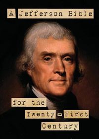 Produktbild: A Jefferson Bible for the Twenty-First Century