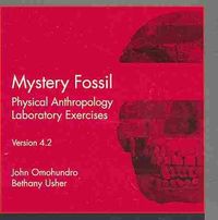 Produktbild: Mystery Fossil: Physical Anthropology Laboratory Exercises, Version 4.2