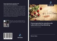 Produktbild: Fenerogma&iuml;sche plantkunde Laboratoriumhandleiding