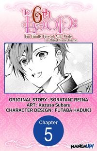Produktbild: The 6th Loop: I'm Finally Free of Auto Mode in this Otome Game #005