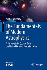 Produktbild: The Fundamentals of Modern Astrophysics