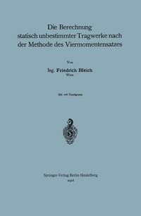 Produktbild: Die Berechnung statisch unbestimmter Tragwerke nach der Methode des Viermomentensatzes