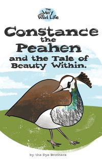 Produktbild: Constance the Peahen and the Tale of Beauty Within