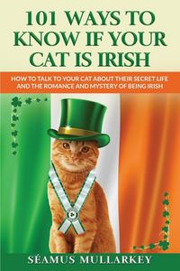 Produktbild: 101 Ways To Know If Your Cat Is Irish
