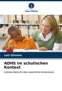 Produktbild: ADHS im schulischen Kontext