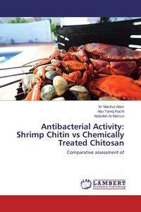 Produktbild: Antibacterial Activity: Shrimp Chitin vs Chemically Treated Chitosan