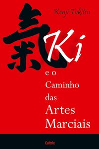 Produktbild: KI E O Caminho das Artes Marciais