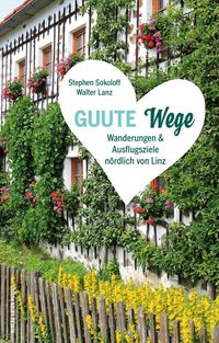 Bild vom Artikel Guute Wege vom Autor Stephen Sokoloff