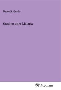 Produktbild: Studien &uuml;ber Malaria