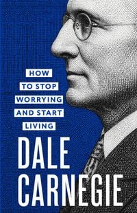 Produktbild: How to Stop Worrying and Start Living