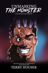 Produktbild: Unmasking the Monster