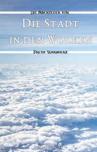 Produktbild: Die Stadt in den Wolken