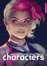 Produktbild: Beginner's Guide to Digital Painting in Photoshop: Characters