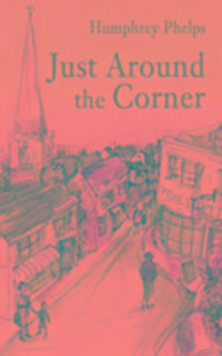 Produktbild: Phelps, H: Just Around the Corner