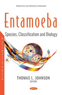 Produktbild: Entamoeba: Species, Classification and Biology