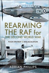 Produktbild: Rearming the RAF for the Second World War