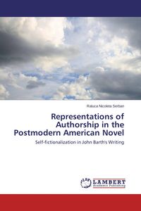Produktbild: Representations of Authorship in the Postmodern American Novel