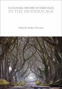 Produktbild: A Cultural History of Fairy Tales in the Modern Age
