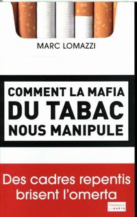 Produktbild: Comment la mafia du tabac nous manipule