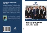 Produktbild: Politische F&uuml;hrung und Konflikte