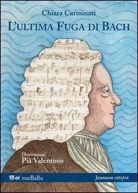 Produktbild: L' ultima fuga di Bach