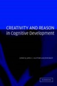 Produktbild: Creativity and Reason in Cognitive Development