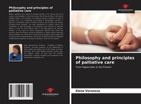 Produktbild: Philosophy and principles of palliative care