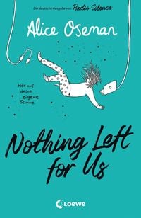 Produktbild: Nothing Left for Us (deutsche Ausgabe von Radio Silence)