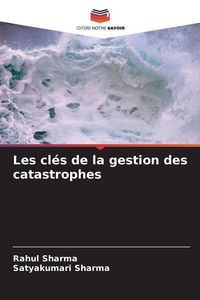 Produktbild: Les cl&eacute;s de la gestion des catastrophes