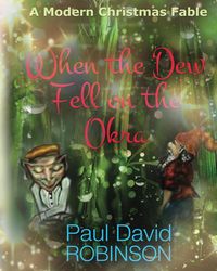 Produktbild: When the Dew Fell on the Okra