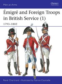 Produktbild: &Eacute;migr&eacute; and Foreign Troops in British Service (1)