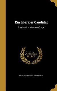 Produktbild: Ein liberaler Candidat