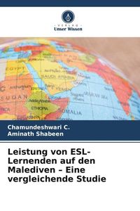 Produktbild: Leistung von ESL-Lernenden auf den Malediven - Eine vergleichende Studie