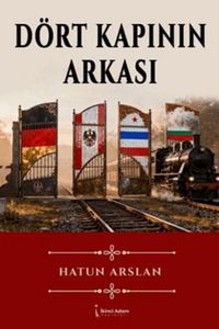 Produktbild: D&ouml;rt Kapinin Arkasi