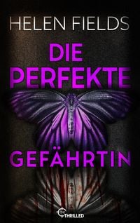 Produktbild: Die perfekte Gef&auml;hrtin