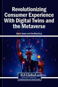 Produktbild: Revolutionizing Consumer Experience With Digital Twins and the Metaverse