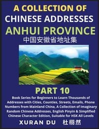 Produktbild: Chinese Addresses in Anhui Province (Part 10)
