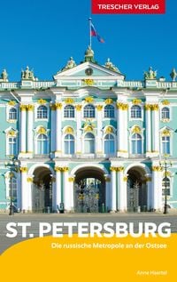 Bild vom Artikel Reiseführer St. Petersburg vom Autor Anne Haertel