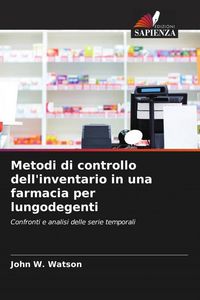 Produktbild: Metodi di controllo dell'inventario in una farmacia per lungodegenti